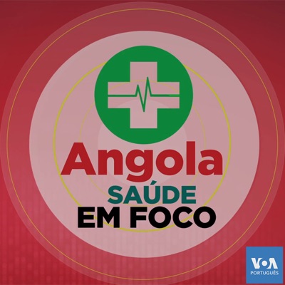 Saúde em Foco - Voz da América. Subscreva o serviço de Podcast da VOA Português. Saúde em Foco - Voz da América. Subscreva o serviço de Podcast da VOA Português.
