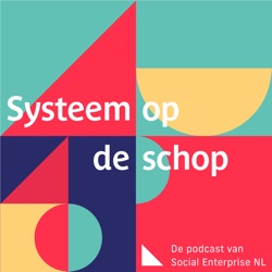 Special: tien jaar sociaal ondernemerschap in Nederland met Mark Hillen en Willemijn Verloop