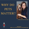 Why Do Pets Matter? Hosted by Debra Hamilton, Esq. - Debra Hamilton, Esq.