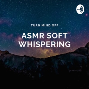 ASMR soft whispering
