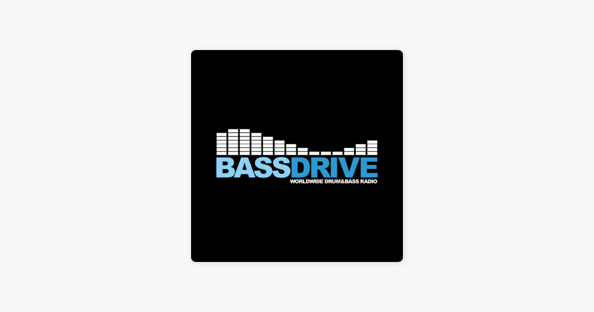 Bassdrive on Apple Podcasts