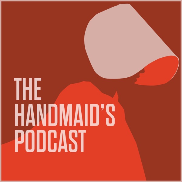 The Handmaid's Podcast