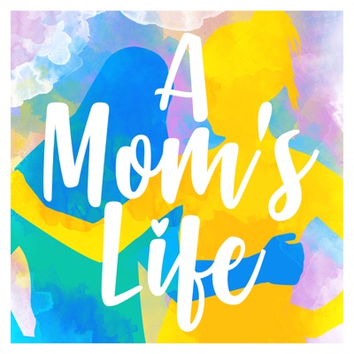 A Mom's Life