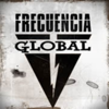 FRECUENCIA GLOBAL - Frecuencia Global