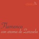 Flamenco con Aroma de Zarzuela