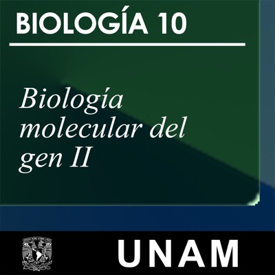 Biología molecular del gen II:UNAM