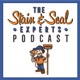 The Stain & Seal Expert's Podcast