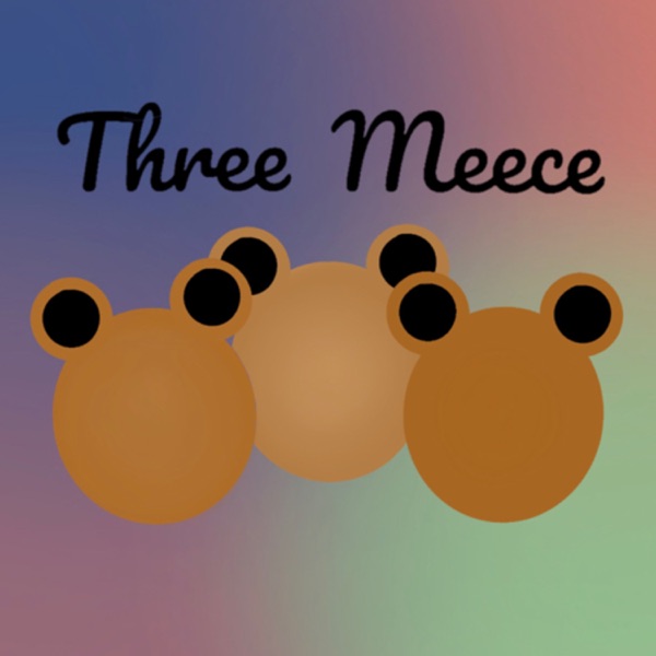 Three Meece