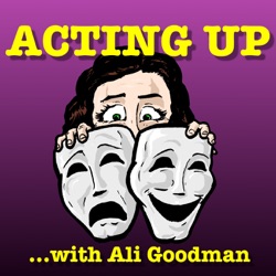 The Acting Up Podcast