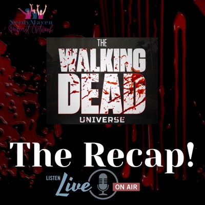 The Recap! The Walking Dead Universe