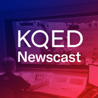 KQED Newscast podcast