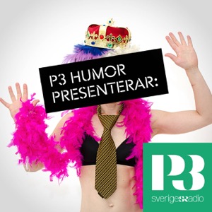 P3 Humor presenterar