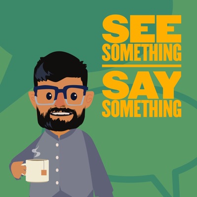 See Something Say Something:Ahmed Ali Akbar