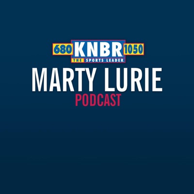 Marty Lurie Podcast:KNBR | Cumulus Media San Francisco