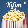 Kifim.fr Le Podcast - Kifim