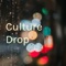 Culture Drop