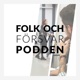 Folk och Försvar-podden