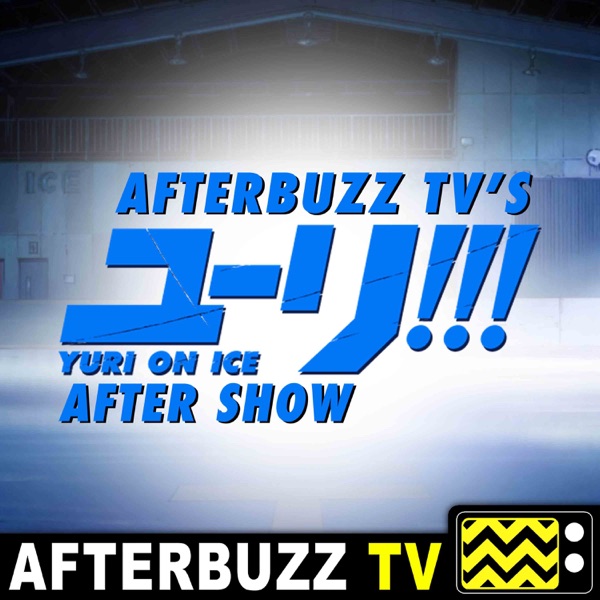 Yuri On Ice Reviews and After Show - AfterBuzz TV Artwork