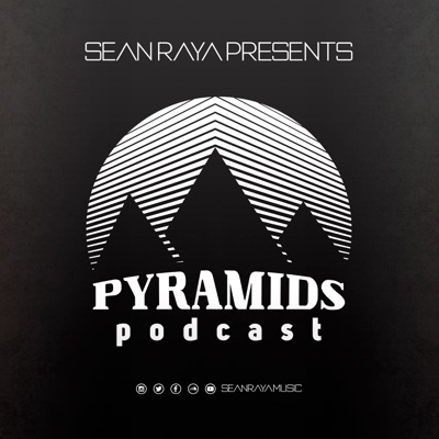 Sean Raya presents Pyramids Podcast - Techno/Progressive/Deep House Mixes Sean Raya presents Pyramids Podcast - Techno/Progressive/Deep House Mixes