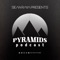 Sean Raya presents Pyramids Podcast - Techno/Progressive/Deep House Mixes