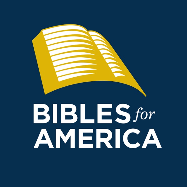 Bibles for America Podcast