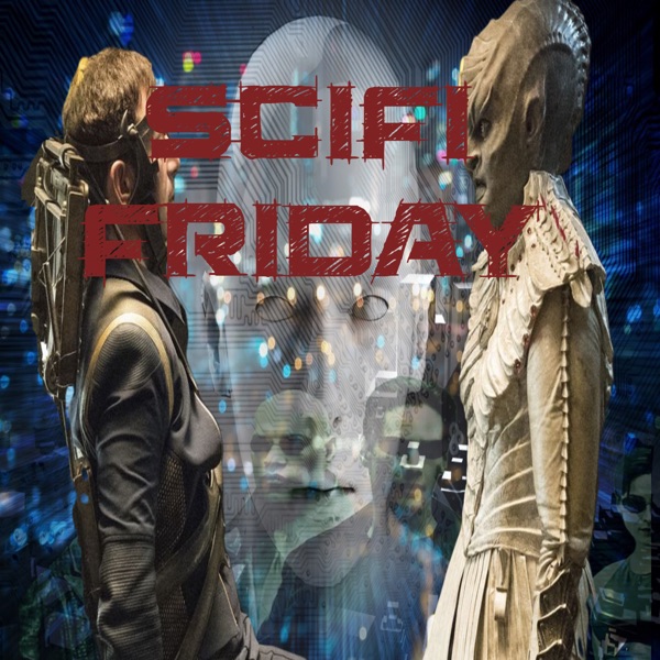 Scifi Friday