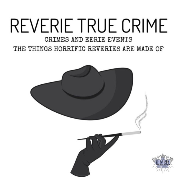 Reverie True Crime Artwork