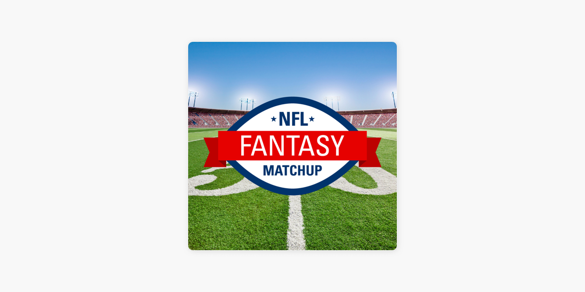 Apple Podcasts －《E40 Fantasy Matchup Show》