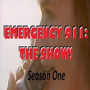 EMERGENCY 911: The Show!