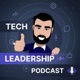 Tech Leadership Podcast