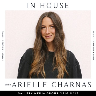 In House With Arielle Charnas