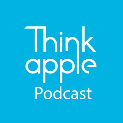 ThinkApple Podcast