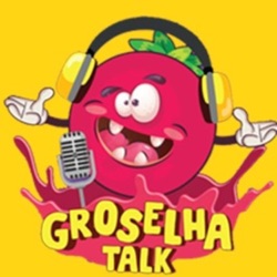 THOMAZ COSTA - Groselha Talk #215
