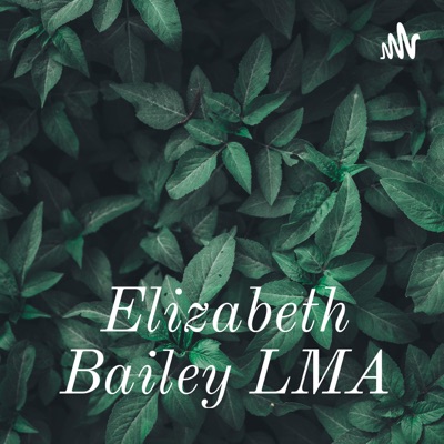 Elizabeth Bailey LMA:Elizabeth Bailey