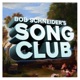 Bob Schneider's Song Club