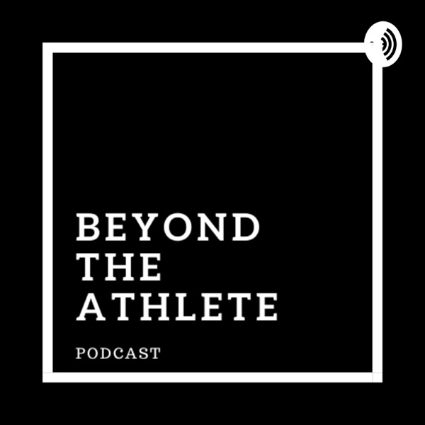 Beyond The Athlete