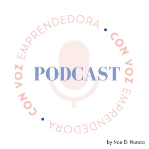 El podcast con Voz Emprendedora