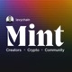 Mint | Where Crypto Meets Creators