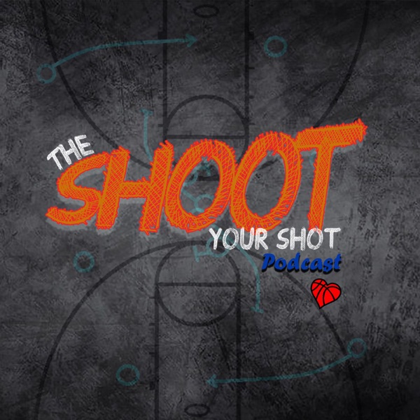 Shoot Your Shot Pod