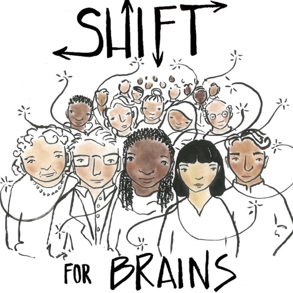 Shift for Brains