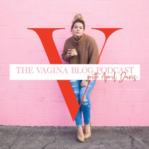 Haus of Vagina Podcast