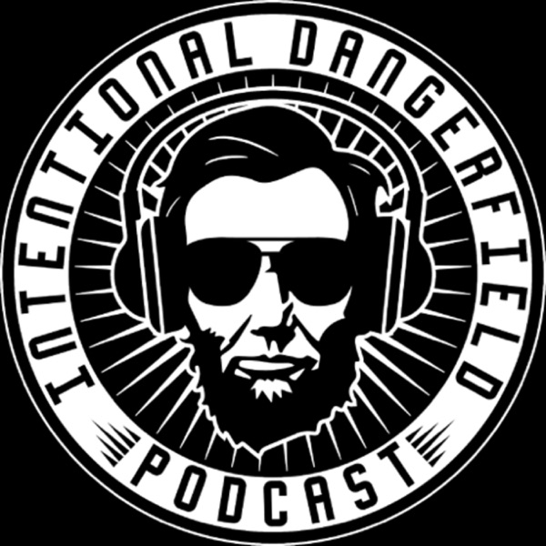 Intentional Dangerfield Podcast