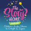 The Story Home Children's Audio Stories - The Story Home Children's Audio Stories