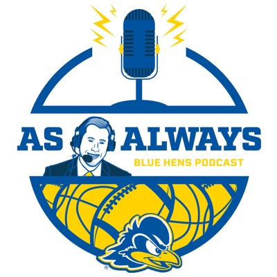 As Always - Blue Hens Podcast