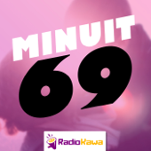 Minuit 69 - RadioKawa