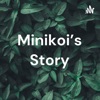 Minikoi’s Story artwork