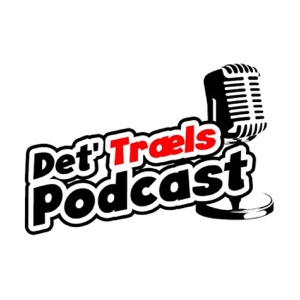 Det' Træls Podcast