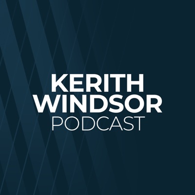 Kerith Windsor Podcast