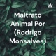 Maltrato Animal Por (Rodrigo Monsalves)