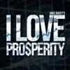 Jake Ducey's I Love Prosperity Podcast